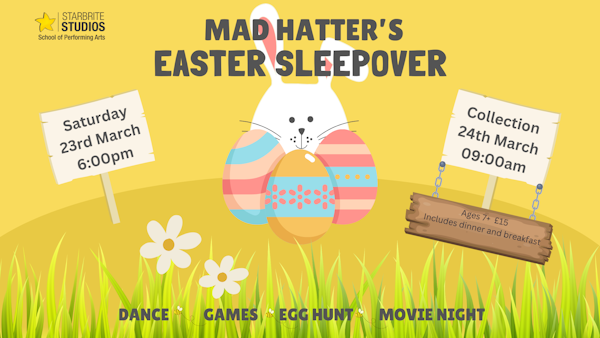 Mad Hatter's Easter Sleepover